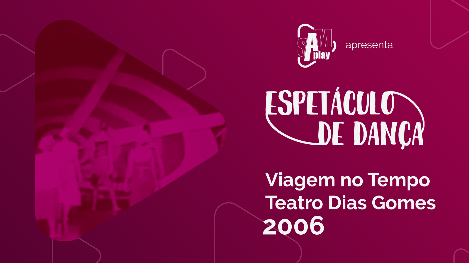 Espetáculo 2006